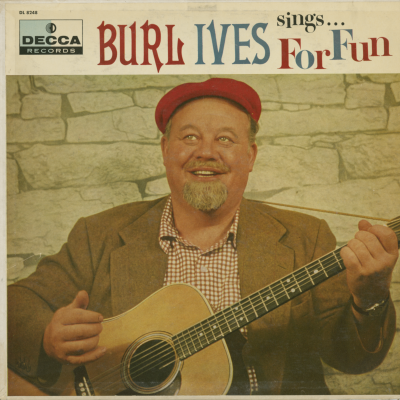 Burl Ives Sings For Fun