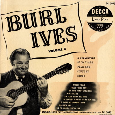 Burl Ives Volume 3 A Collection Of Ballads, Folk And Country Songs