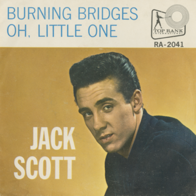 Burning Bridges / Oh Little One (1960)