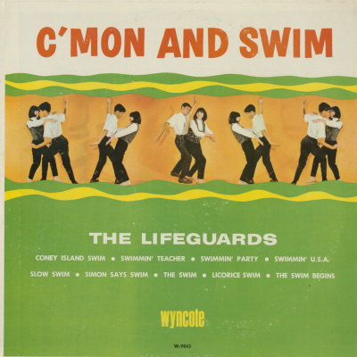 C'Mon And Swim The LifeGuards