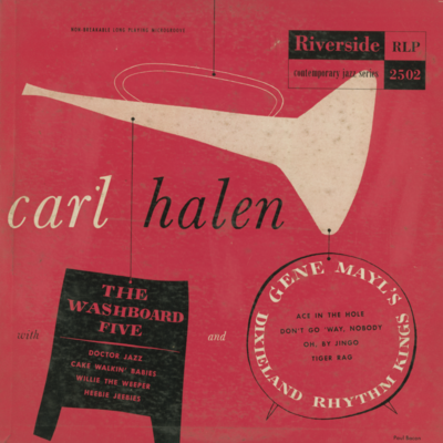 Carl Halen With The Washboard Five Gene Mayl's Dixieland Rhythm Kings (1954)