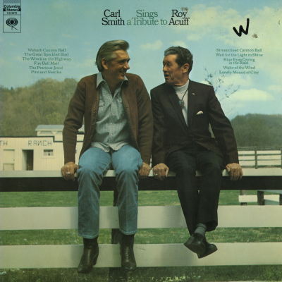 Carl Smith Sings A Tribute To Roy Acuff