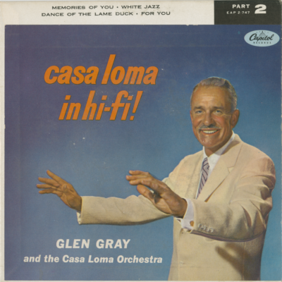 Casa Loma In Hi Fi Part 2 (1956)