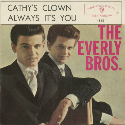 Cathy's Clown / Always Its You
