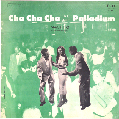 Cha Cha Cha At The Paladium