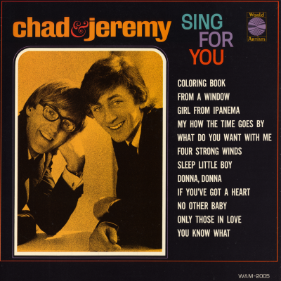Chad & Jeremy Sing For You