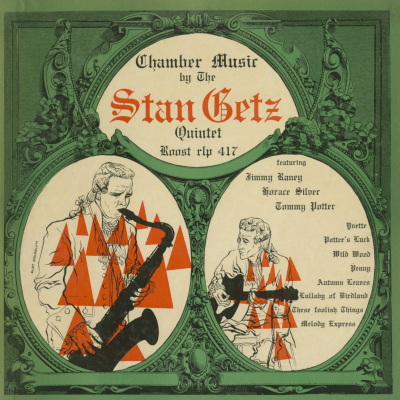 Chamber Music By The Stan Getz Quartet