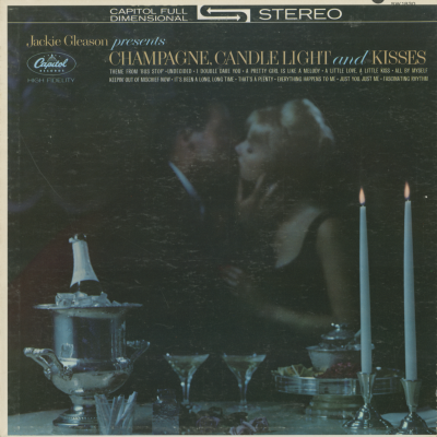 Champagne, Candlelight And Kisses