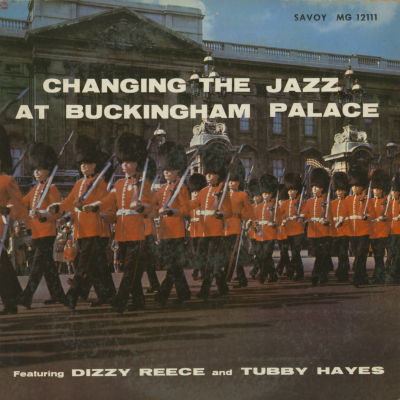 Changing The Jazz At Buckingham Palace