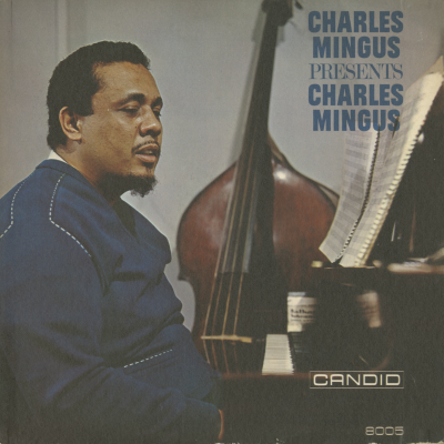 Charles Mingus Presents Charles Mingus