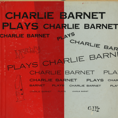 Charlie Barnet Plays Charlie Barnet