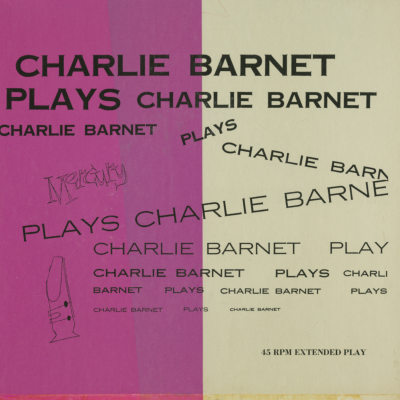 Charlie Barnet Plays Charlie Barnet (1953)