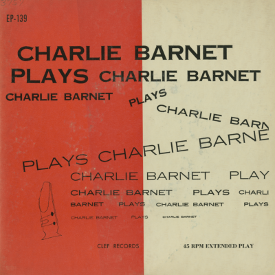 Charlie Barnet Plays Charlie Barnet (1953)
