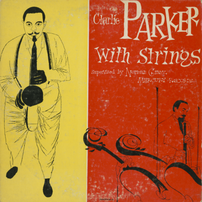 Charlie Parker With Strings