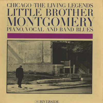 Chicago The Living Legends Little Brother Montgomery