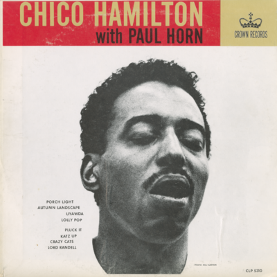 Chico Hamilton With Paul Horn