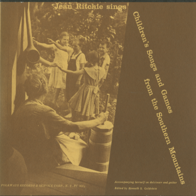 Children's Songs And Games From The Southern Mountains