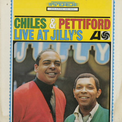 Chiles & Pettiford Live At Jilly's