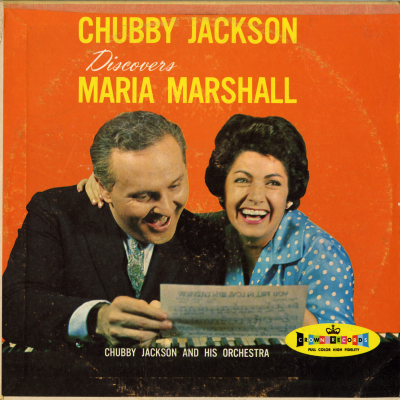 Chubby Jackson Discovers Maria Marshall (1960)