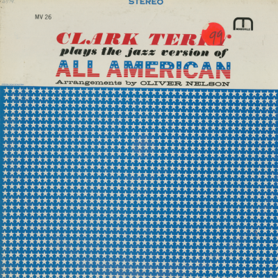 Clark Terry Plays The Jazz Version Of All American