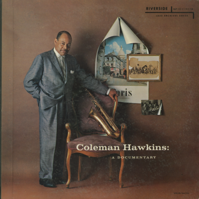 Coleman Hawkins A Documentary Vol 2