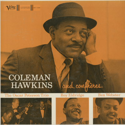Coleman Hawkins And Confreres