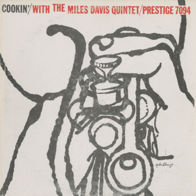 Cookin' With The Miles Davis Quintet (1957)