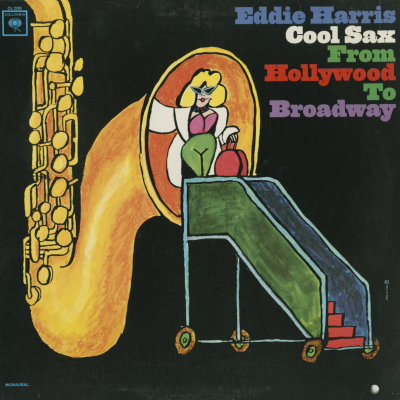 Cool Sax From Hollywood To Broadway