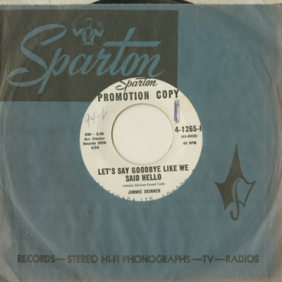 Let's Say Goodbye Like We Said Hello / The Cork And The Bottle / (1964)