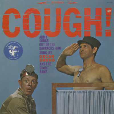 Cough! Army Songs Out Of The Barracks Bag