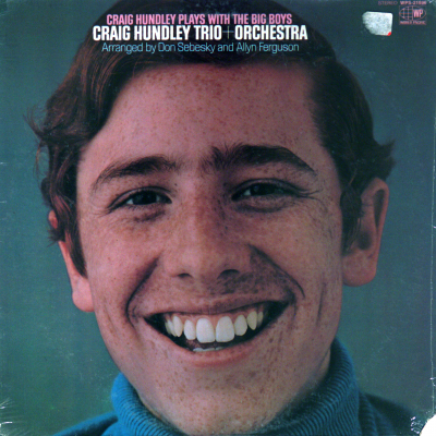 Craig Hundley Plays With The Big Boys (1970)