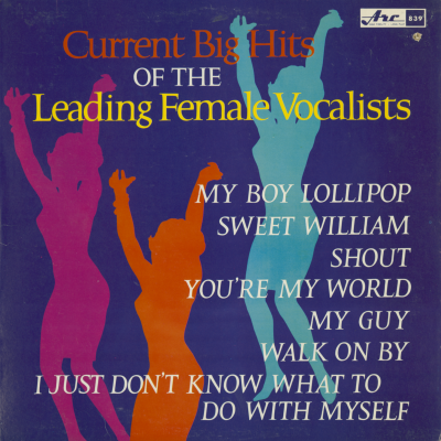 Current Big Hits Of The Leading Female Vocalists