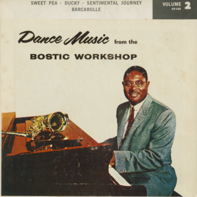 Dance Music From The Bostic Workshop Volume 2 (1959)