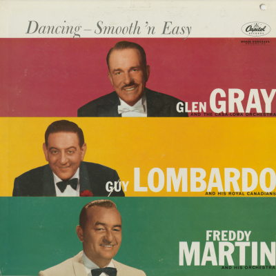 Dancing Smooth 'N Easy Glen Gray Guy Lombardo Freddy Martin (1959)
