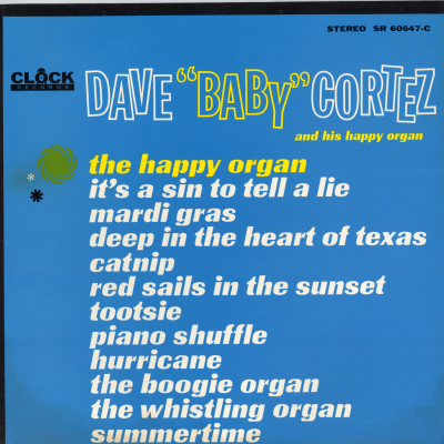 Dave Baby Cortez And His Happy Organ