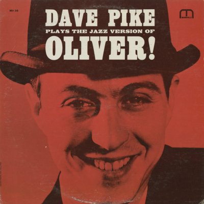 Dave Pike Plays The Jazz Version Of Oliver