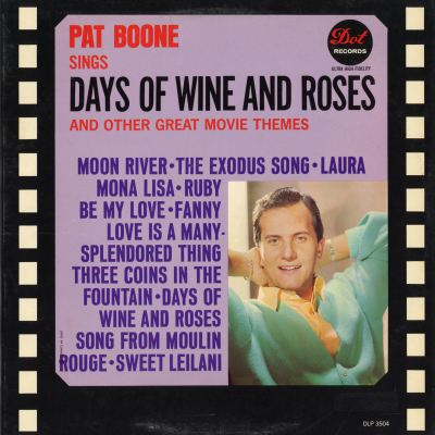 Days Of Wine And Roses