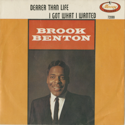 Dearer Than Life / I Got What I Wanted