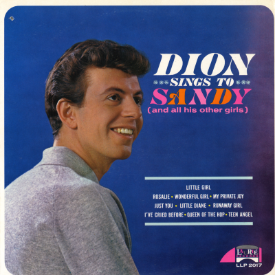 Dion Sings To Sandy & All Other Girls