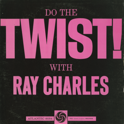 Do The Twist With Ray Charles