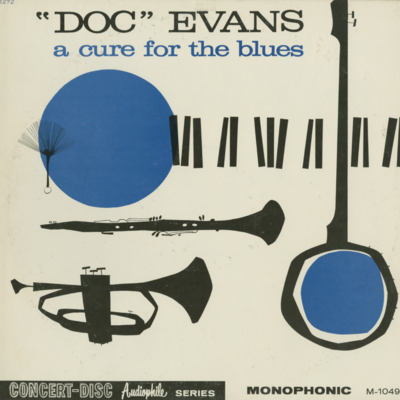 Doc Evans A Cure For The Blues (1961)