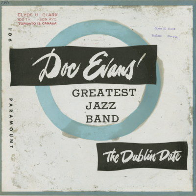 Doc Evans' Greatest Jazz Band The Dublin Date