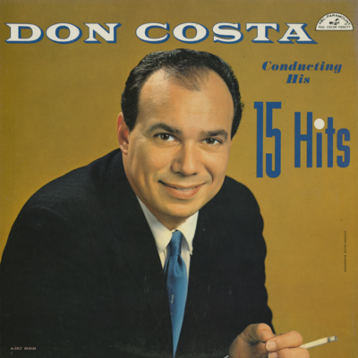Don Costa Conducts His 15 Great Hits