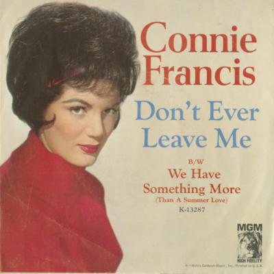 Don't Ever Leave Me / We Have Something More