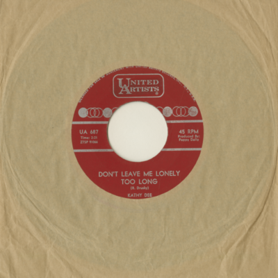 Don't Leave Me Lonely Too Long / I Promise Not To Cry (1964)