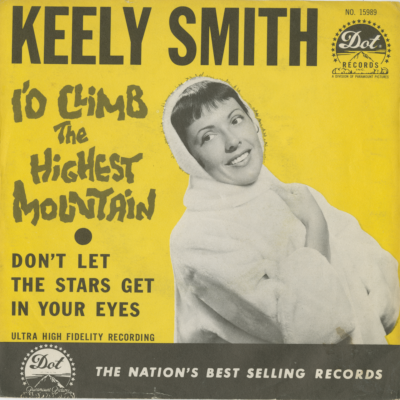 I'd Climb The Highest Mountain / Don't Let The Stars Get In Your Eyes /