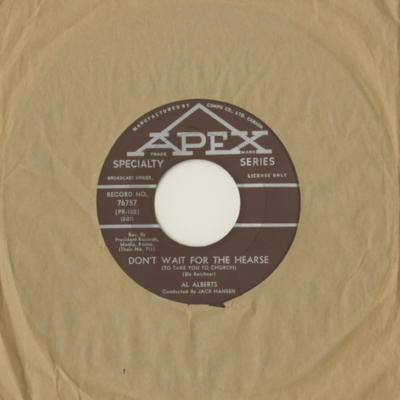 Don't Wait For The Hearse / Heaven Needed An Angel