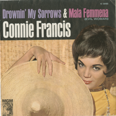 Drownin' My Sorrows / Mala Femmena