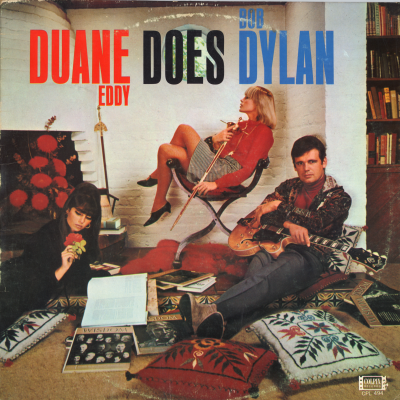 Duane Eddy Does Bob Dylan