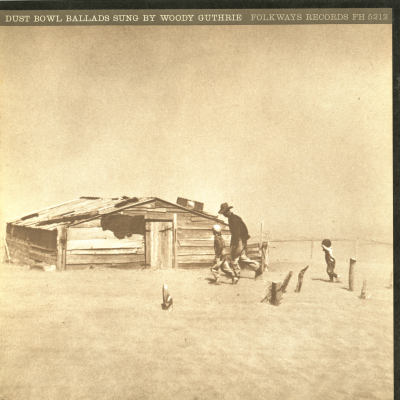 Dust Bowl Ballads Sung By Woody Guthrie